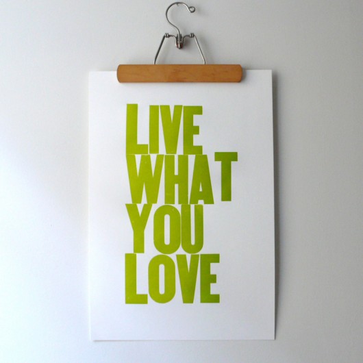  Heartfish Press Live What You Love poster