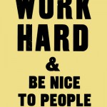 Work Hard by Anthony Burrill
