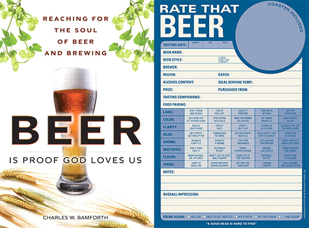 Beer is Proof God Loves Us and Rate That Beer