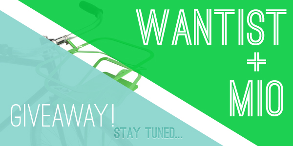 Wantist and MIO Giveaway coming soon...