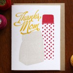 Thanks Mom Mother's Day Card by Printerette Press