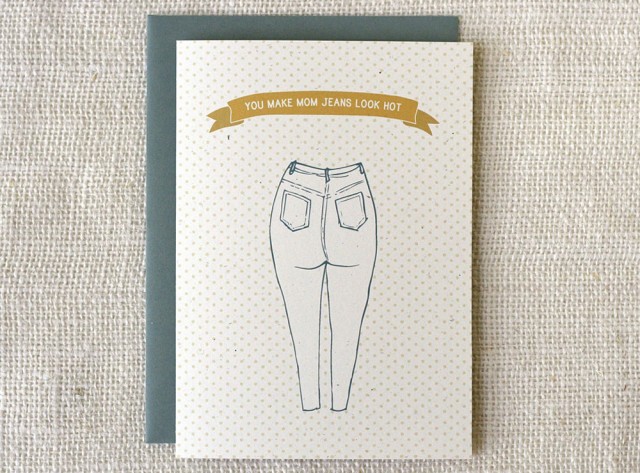 Mom Jeans Mother's Day card by Wit & Whistle